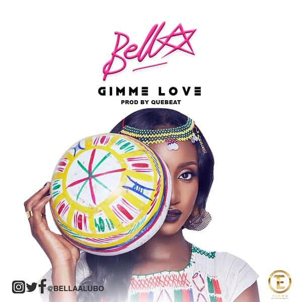Bella – Gimme Love